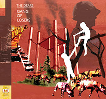 The Dears - Gang Of Losers