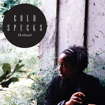 Cold Specks - Holland