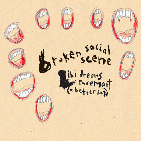 Broken Social Scene - Ibi Dreams Of Pavement (A Better Day)