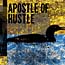 Apostle Of Hustle - Eats Darkness